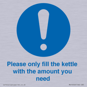 Please only fill the kettle with the amount you need